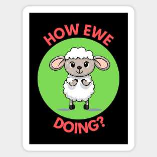 How Ewe Doing | Ewe Pun Sticker